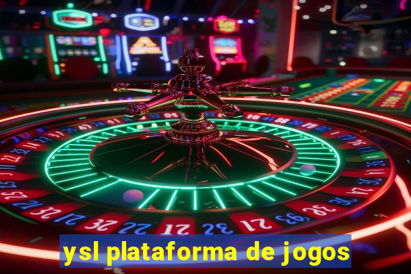 ysl plataforma de jogos